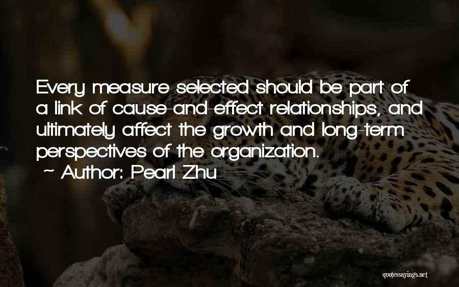 Organization Management Quotes By Pearl Zhu