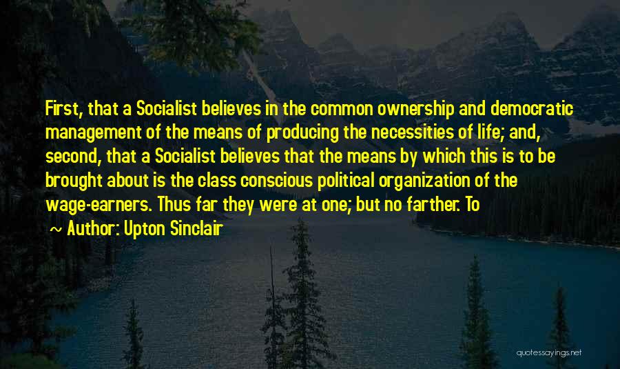 Organization Management Quotes By Upton Sinclair