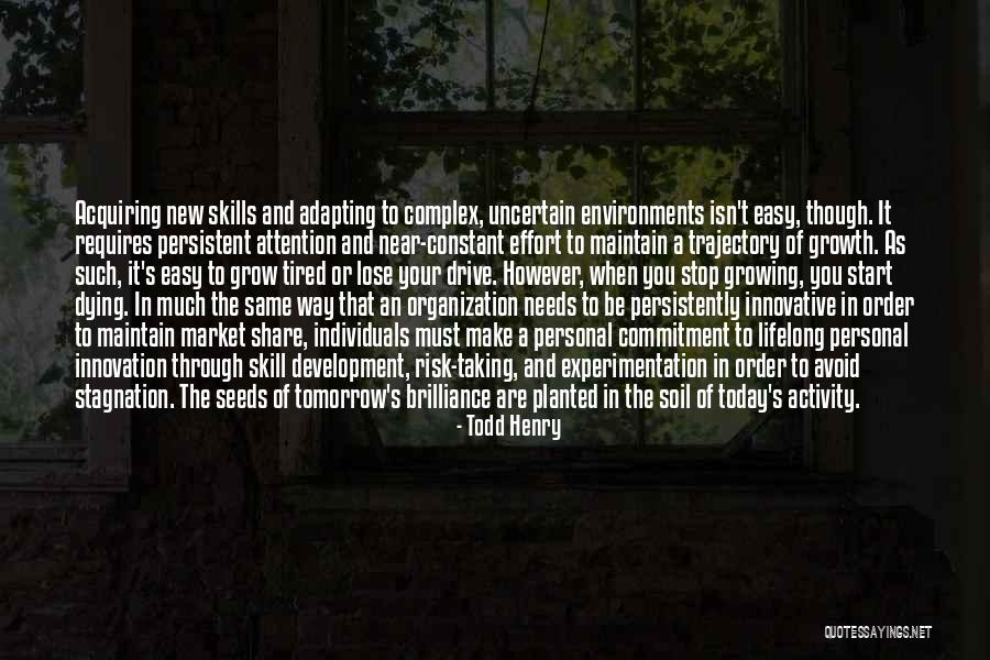 Organization Skills Quotes By Todd Henry Organization Skills Quotes By Todd Henry