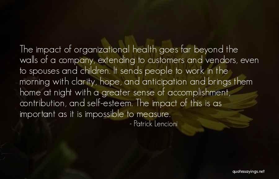 Organizational Health Quotes By Patrick Lencioni