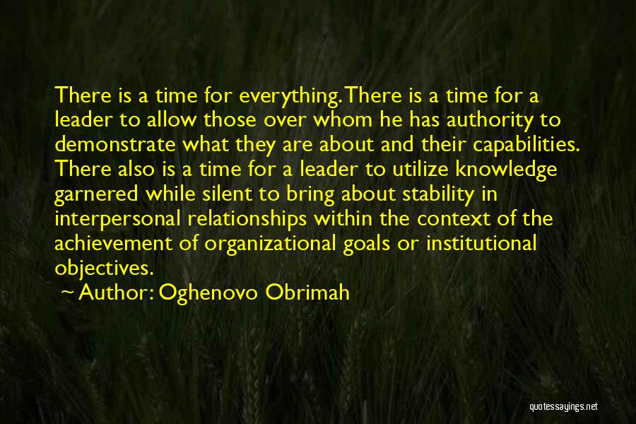 Organizational Leadership Quotes By Oghenovo Obrimah