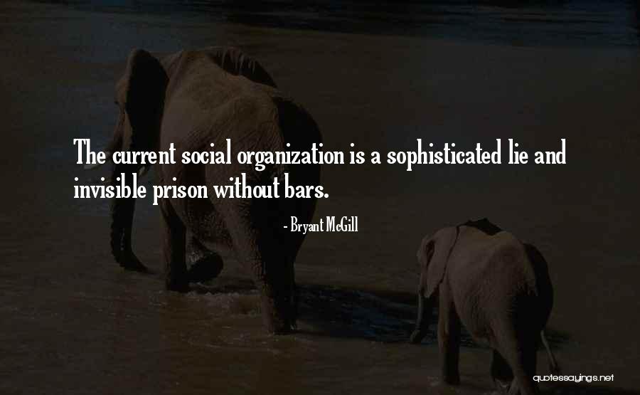 Organizational Quotes By Bryant McGill Organizational Quotes By Bryant McGill