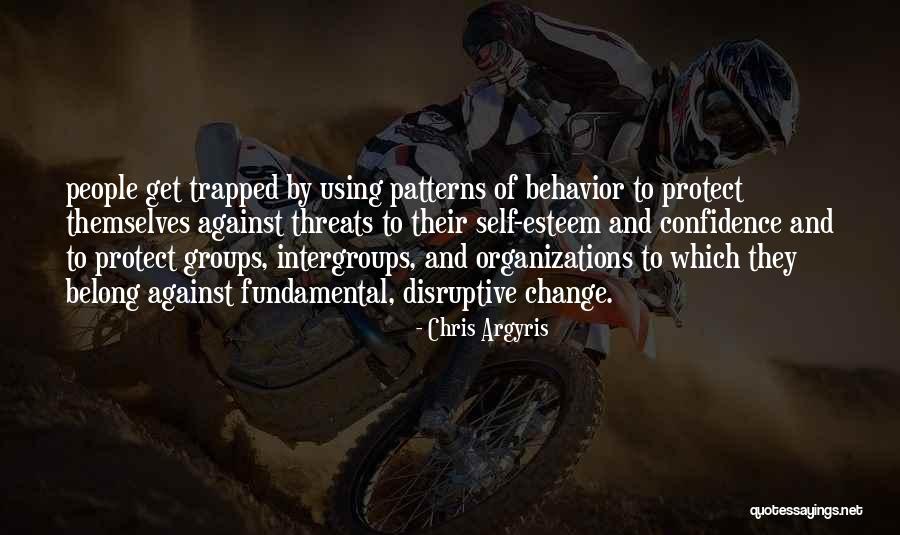 Organizations And Change Quotes By Chris Argyris