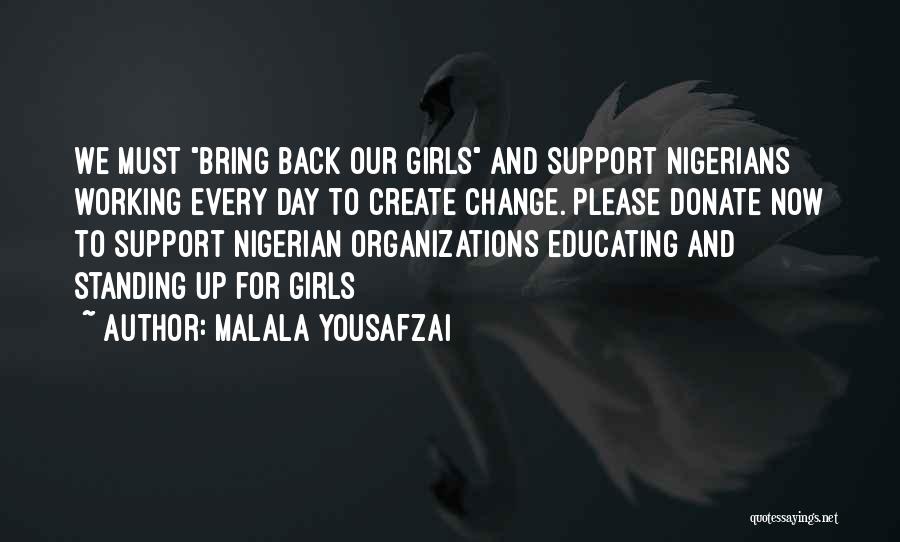 Organizations And Change Quotes By Malala Yousafzai