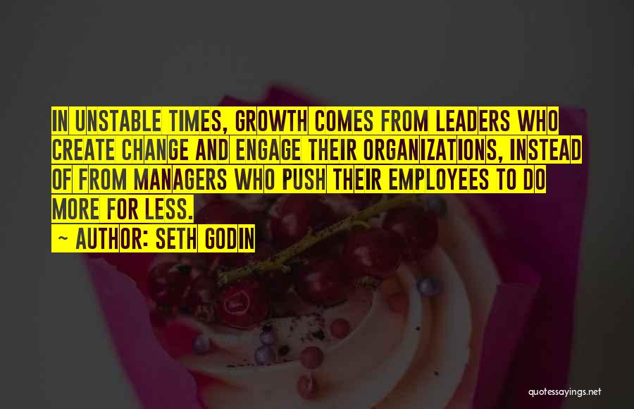 Organizations And Change Quotes By Seth Godin