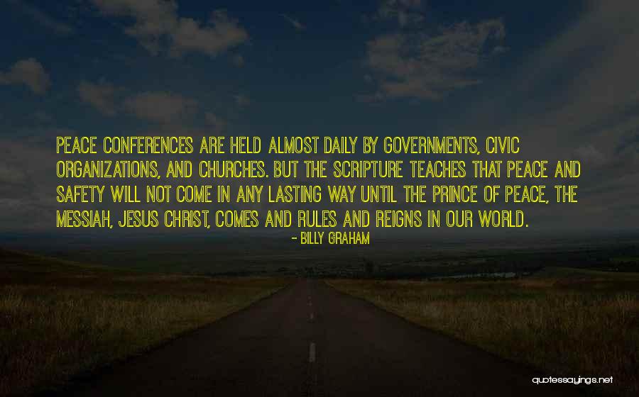 Organizations Quotes By Billy Graham Organizations Quotes By Billy Graham