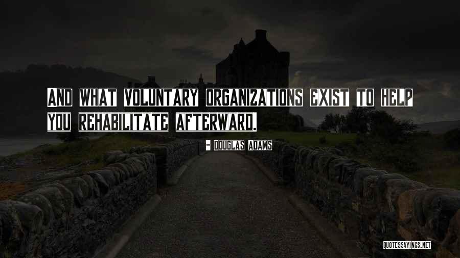 Organizations Quotes By Douglas Adams Organizations Quotes By Douglas Adams