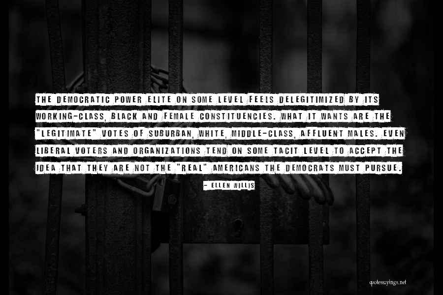 Organizations Quotes By Ellen Willis Organizations Quotes By Ellen Willis