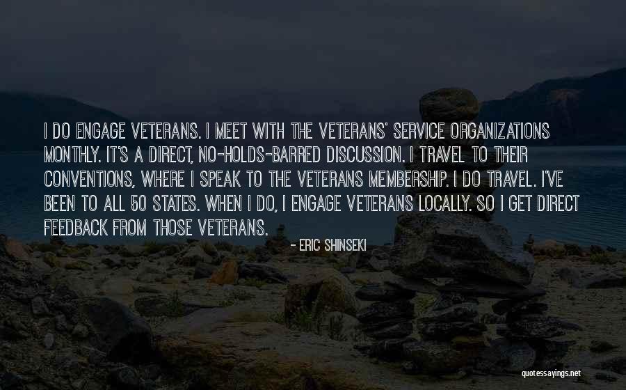 Organizations Quotes By Eric Shinseki Organizations Quotes By Eric Shinseki