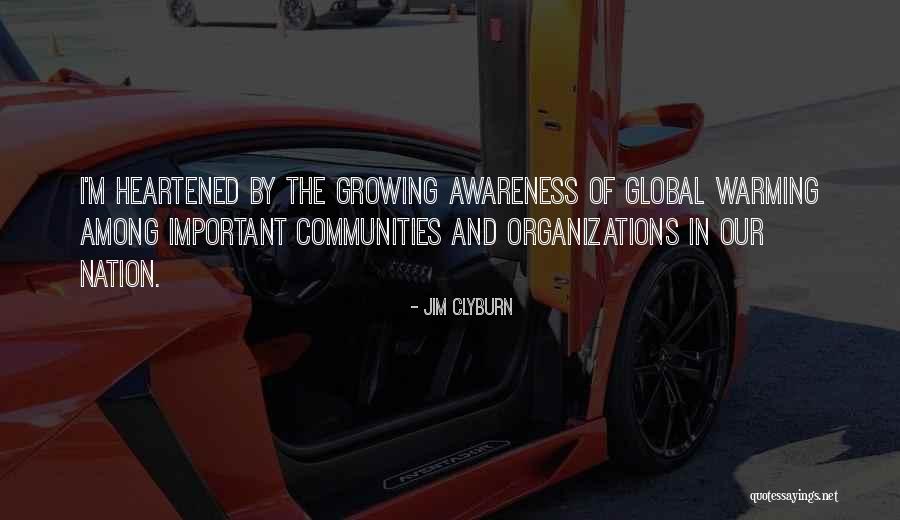 Organizations Quotes By Jim Clyburn Organizations Quotes By Jim Clyburn
