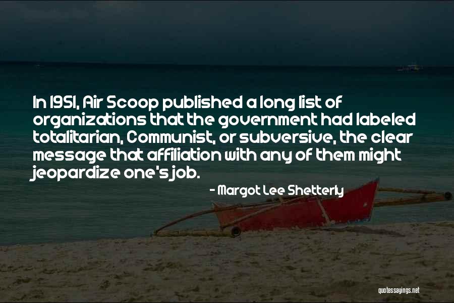 Organizations Quotes By Margot Lee Shetterly