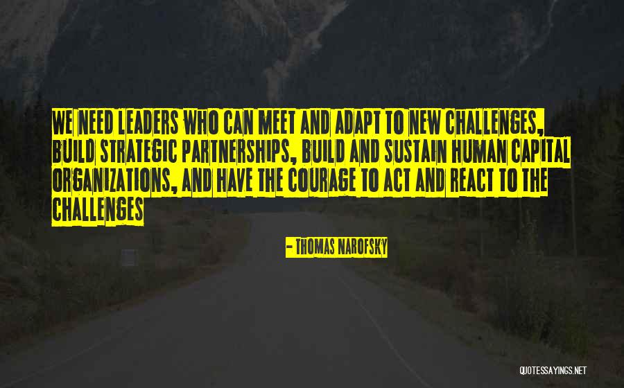 Organizations Quotes By Thomas Narofsky Organizations Quotes By Thomas Narofsky