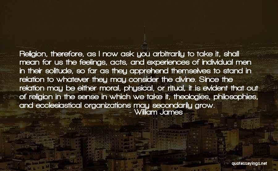 Organizations Quotes By William James