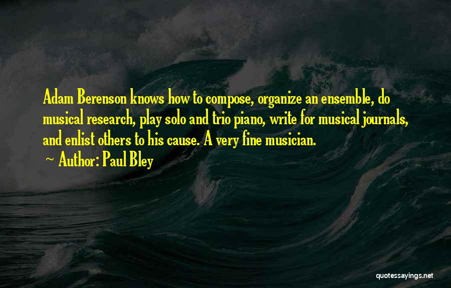 Organize Quotes By Paul Bley