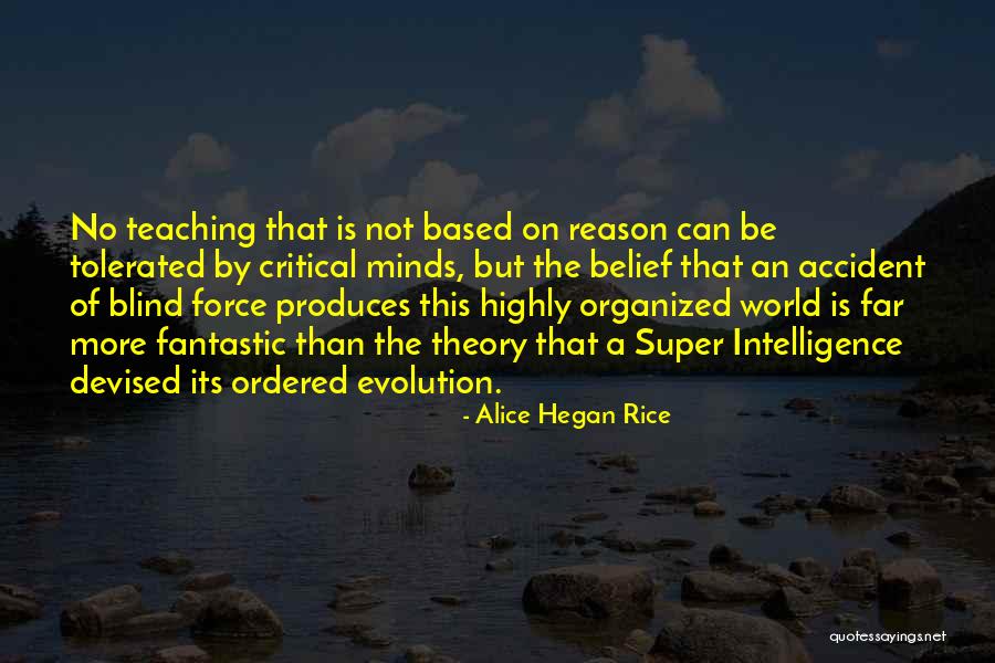 Organized Mind Quotes By Alice Hegan Rice