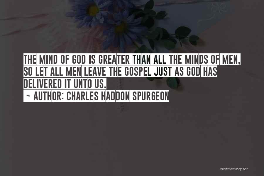 Organized Mind Quotes By Charles Haddon Spurgeon