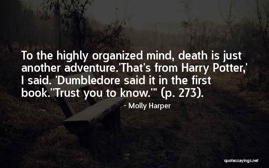 Organized Mind Quotes By Molly Harper Organized Mind Quotes By Molly Harper