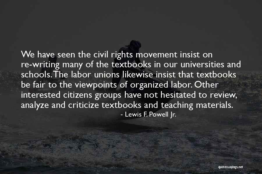 Organized Writing Quotes By Lewis F. Powell Jr.
