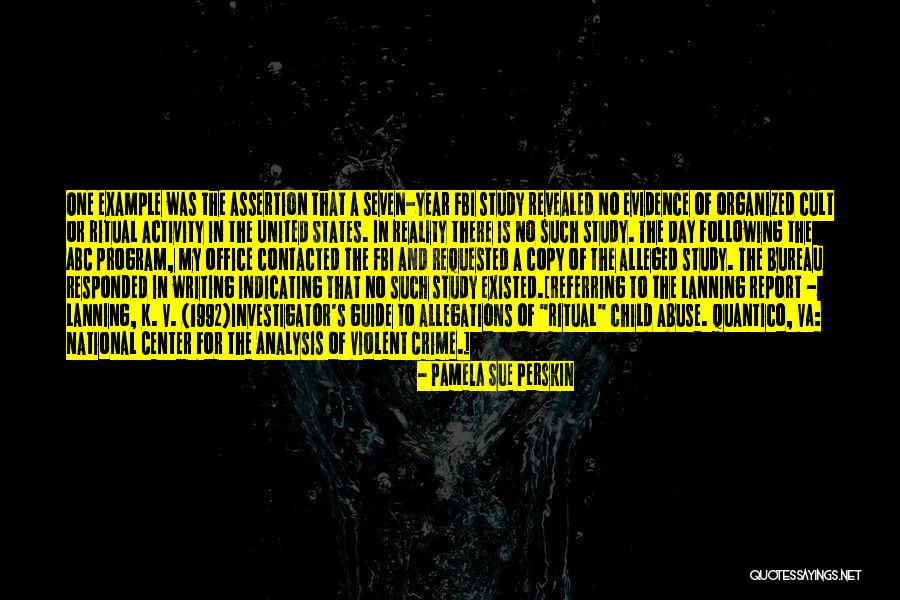 Organized Writing Quotes By Pamela Sue Perskin