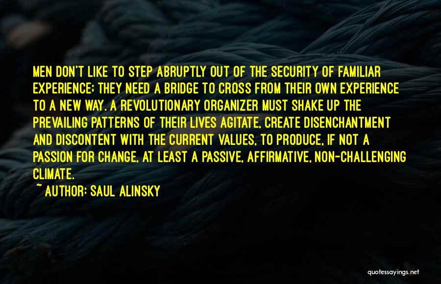 Organizer Quotes By Saul Alinsky