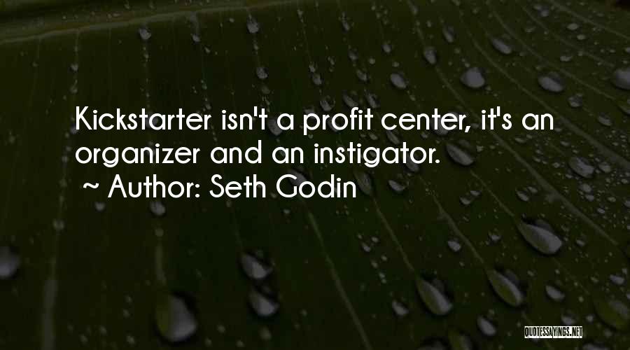 Organizer Quotes By Seth Godin