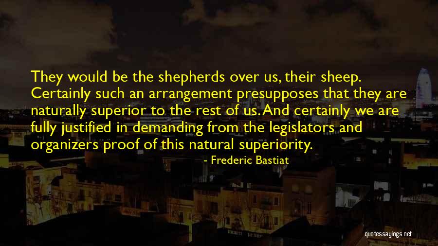 Organizers Quotes By Frederic Bastiat Organizers Quotes By Frederic Bastiat