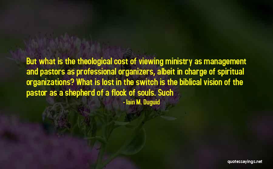 Organizers Quotes By Iain M. Duguid Organizers Quotes By Iain M. Duguid