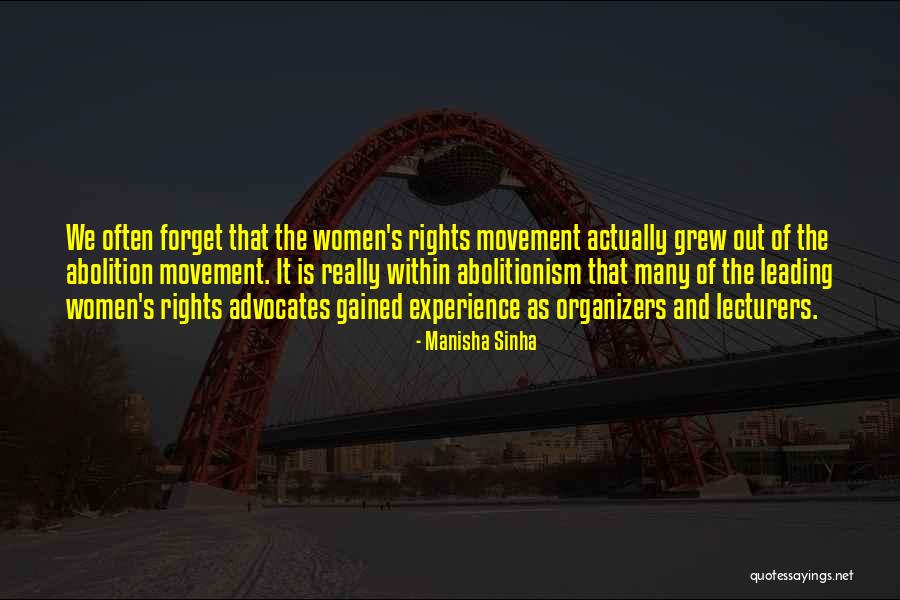 Organizers Quotes By Manisha Sinha Organizers Quotes By Manisha Sinha
