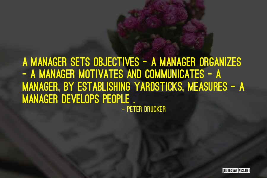 Organizes Quotes By Peter Drucker Organizes Quotes By Peter Drucker