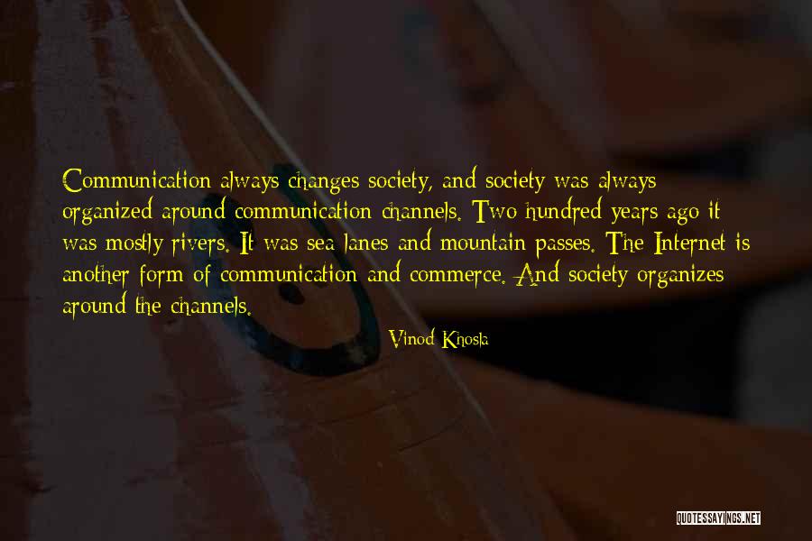 Organizes Quotes By Vinod Khosla Organizes Quotes By Vinod Khosla