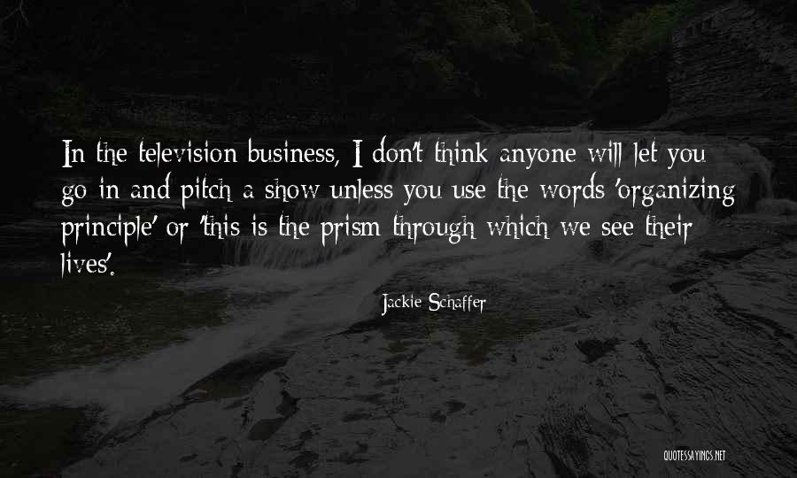 Organizing Your Business Quotes By Jackie Schaffer Organizing Your Business Quotes By Jackie Schaffer