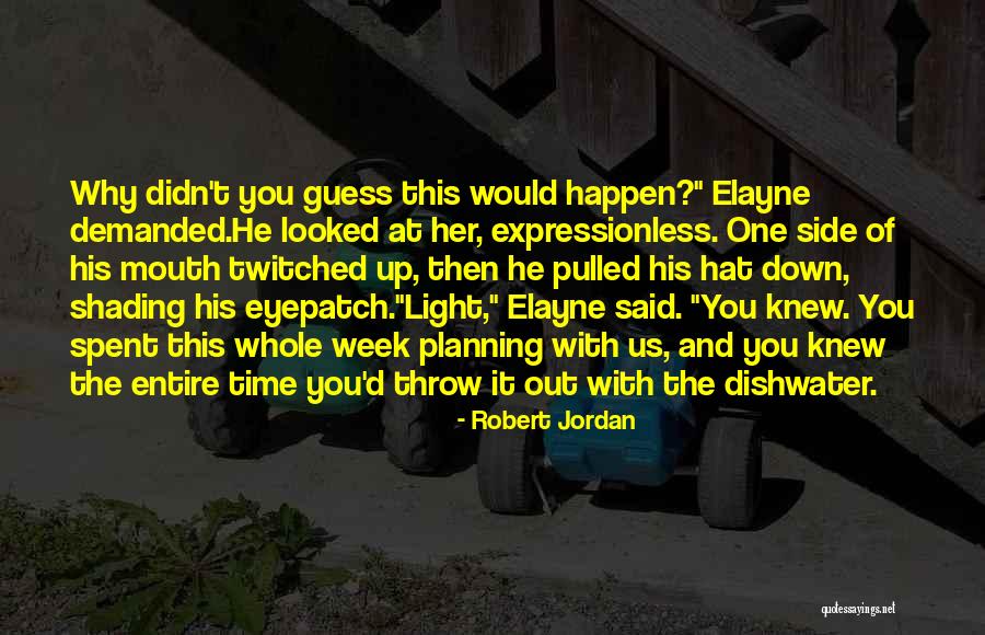 Organology Quotes By Robert Jordan Organology Quotes By Robert Jordan