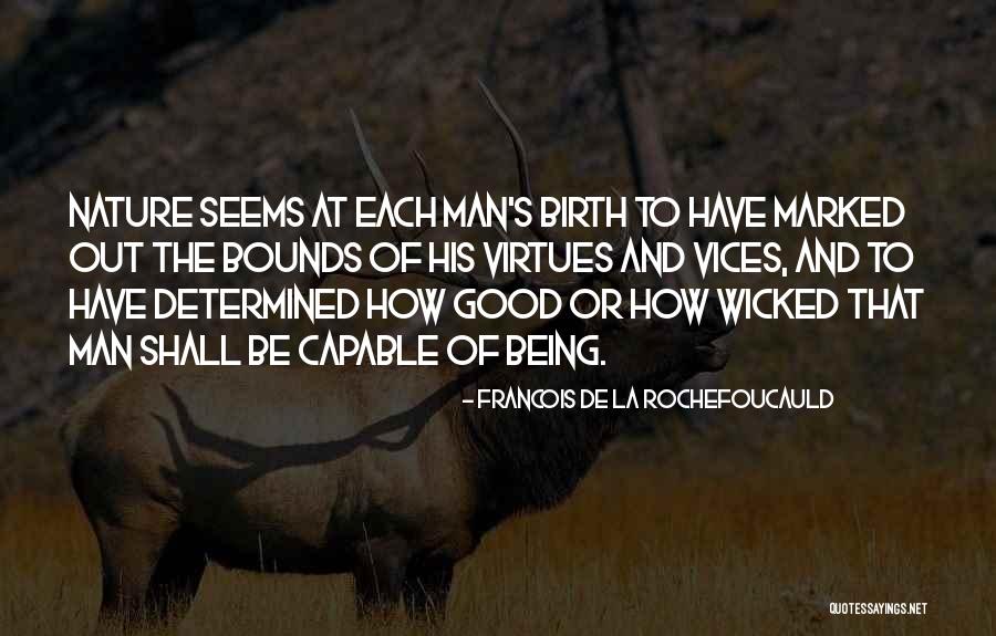 Organon Co Quotes By Francois De La Rochefoucauld Organon Co Quotes By Francois De La Rochefoucauld