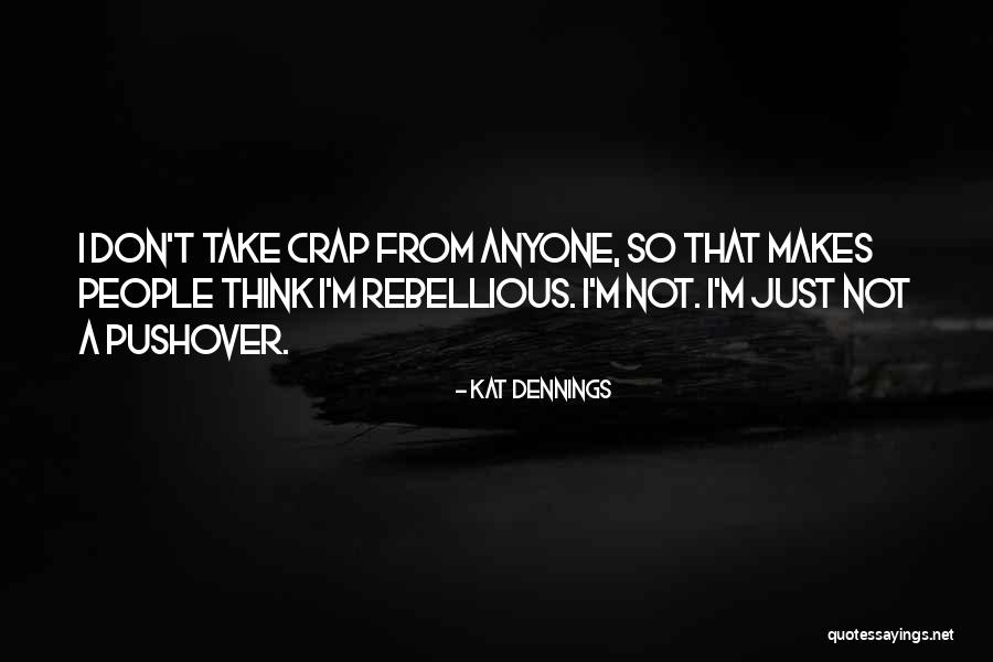Organza Favor Quotes By Kat Dennings Organza Favor Quotes By Kat Dennings