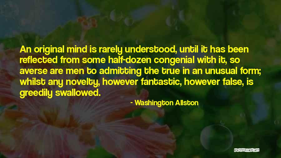 Orgel For Teeth Quotes By Washington Allston Orgel For Teeth Quotes By Washington Allston