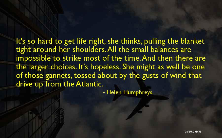 Orgoglio Italian Quotes By Helen Humphreys Orgoglio Italian Quotes By Helen Humphreys
