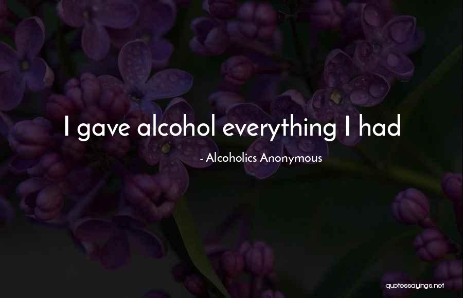 Orgolios Dex Quotes By Alcoholics Anonymous Orgolios Dex Quotes By Alcoholics Anonymous