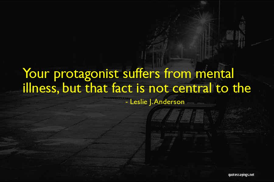 Orgon Tartuffe Quotes By Leslie J. Anderson Orgon Tartuffe Quotes By Leslie J. Anderson