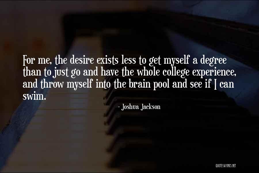 Orgovan Na Quotes By Joshua Jackson Orgovan Na Quotes By Joshua Jackson