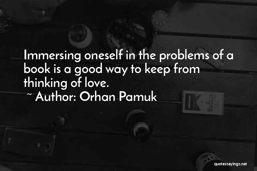 Orhan Pamuk Book Quotes By Orhan Pamuk