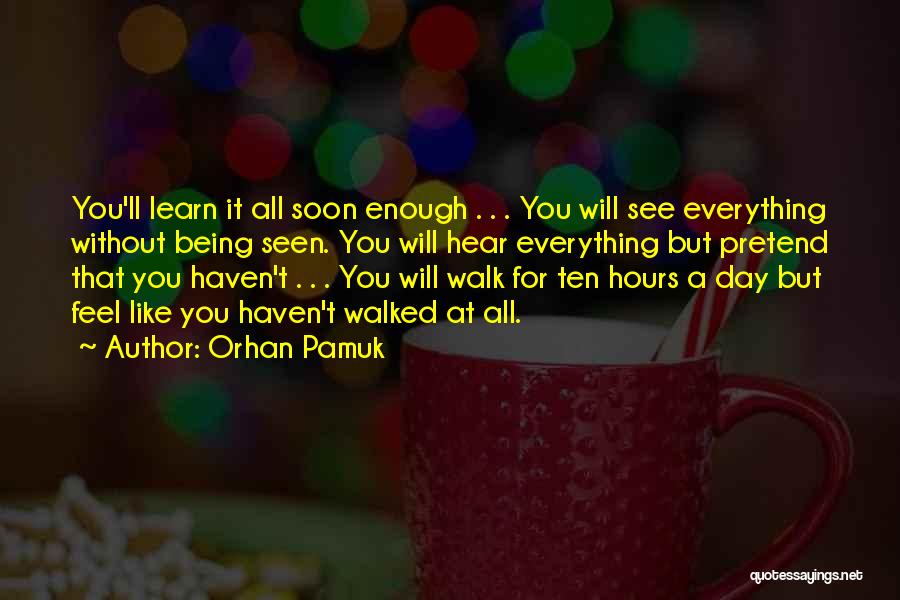 Orhan Pamuk Quotes 1141486