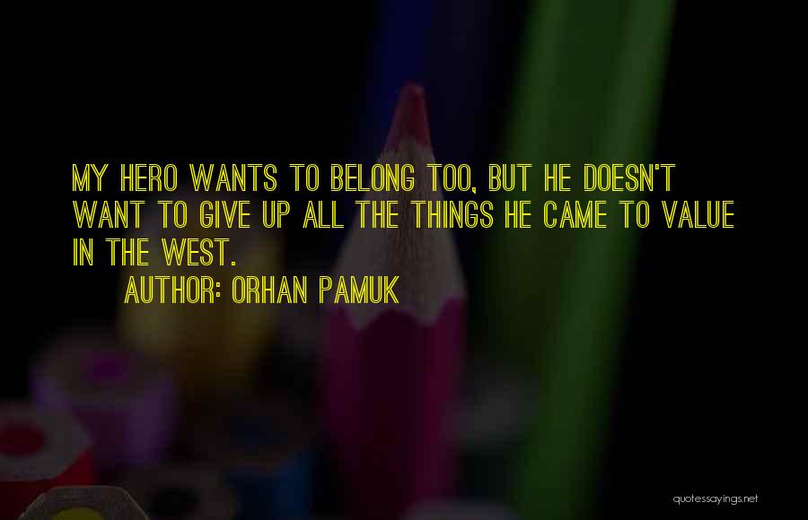 Orhan Pamuk Quotes 1483662