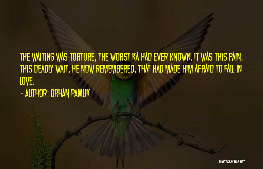 Orhan Pamuk Quotes 1648116