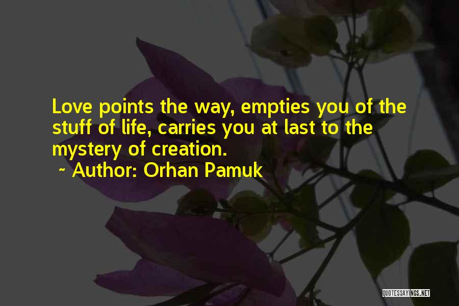 Orhan Pamuk Quotes 2132224