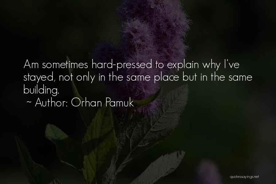 Orhan Pamuk Quotes 2252567