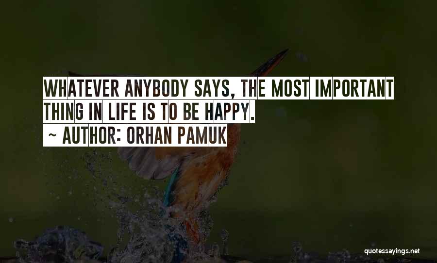 Orhan Pamuk Quotes 454101