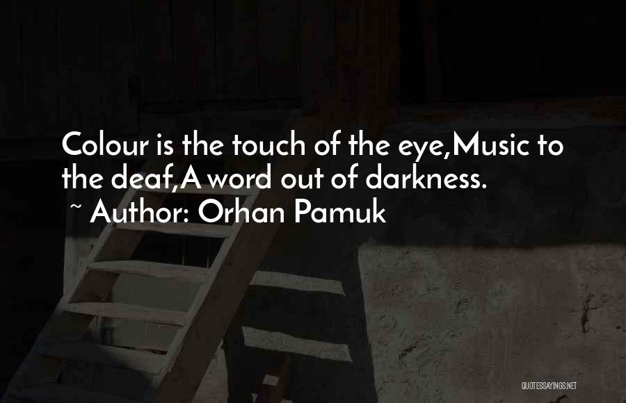 Orhan Pamuk Quotes 824813