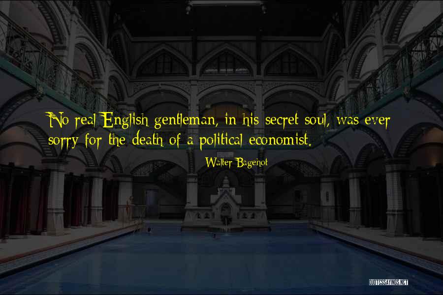 Orhon Myadar Quotes By Walter Bagehot Orhon Myadar Quotes By Walter Bagehot