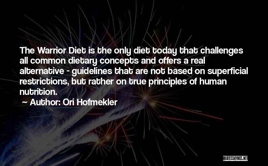 Ori Hofmekler Quotes 1952241