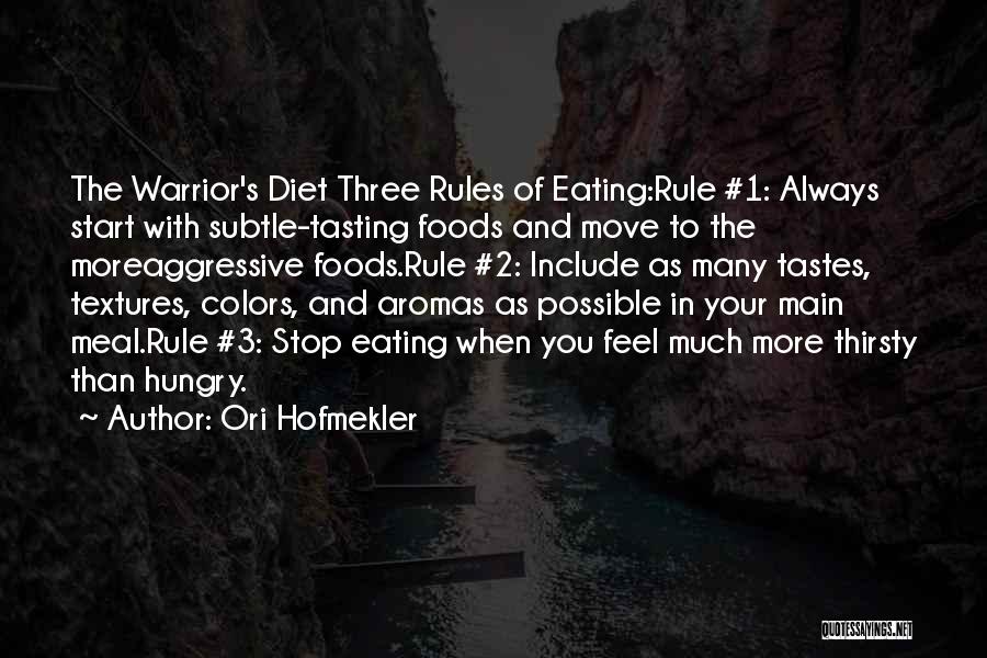 Ori Hofmekler Quotes 1955829